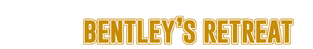Bentleys Retreat